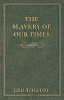The_Slavery_Of_Our_Times
