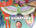 My_Chinatown